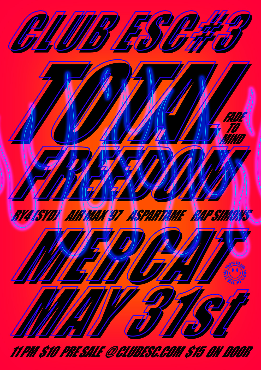 Event: Melbourne – club ESC #3 feat. Total Freedom (LA), May 31 ...